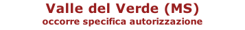 Valle del Verde (MS) occorre specifica autorizzazione